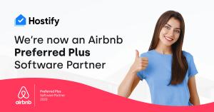 HOSTIFY RECOGNIZED AS AIRBNB’S DISTINGUISHED PREFERRED PLUS PARTNER