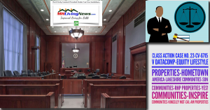 Class Action suit Case No. 23-cv-6715 v Datacomp-Equity LifeStyle Properties-Hometown America-Lakeshore Communities-Sun Communities-RHP Properties-YES! Communities-Inspire Communities-Kingsley Mgt-Cal-Am Properties.