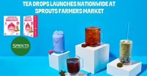 TEA DROPS DISRUPTS THE TEA AISLE AT SPROUTS FARMERS MARKET NATIONWIDE WITH PREMIUM CAFE-INSPIRED  TEA & BOBA KITS