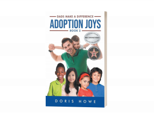 DORIS HOWE INVITES READERS TO EXTEND THEIR COMPASSION TOWARDS ADOPTION
