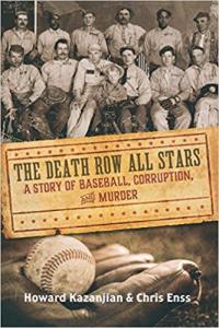 Baseball Book The Death Row All Stars On Deck In Time for World Series