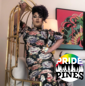 Pride Under The Pines 2023 Event Hostess, the ever amazing, drag superstar Anita Rose.