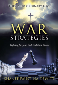 Author Shaneé Faustina DeWitt Releases War Strategies