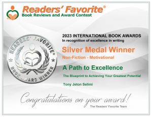 Reader's Favorite Silver Medal Award for A Path to Excellence Book by Tony Jeton Selimi