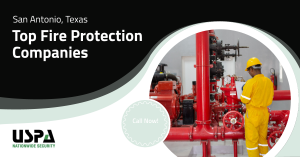 Top 10 Fire Protection Companies in San Antonio Texas