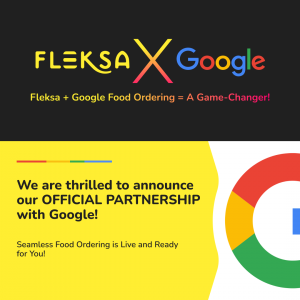 Fleksa Announces Game-Changing Partnership With Google Food Ordering for Restaurants