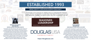Seasoned Leadership of DOUGLAS USA, A Brand, Identity, and Reputation-Shaping Consultancy