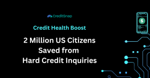 Credit Health Boost: 2 Million US Citizens Saved from Hard Credit Inquiries