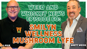 Cabo Ella Group’s Maverick Entrepreneur, Brett Weiss, is on Weed And Whiskey News with Jerry “J-Man” Joyner