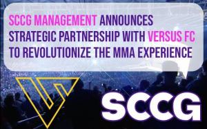 SCCG Management Announces Strategic Partnership with Versus FC to Revolutionize the MMA Experience