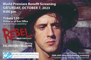 Sylvester Stallone’s First Starring Role Remastered – “REBEL: Director’s Cut” – Charity Benefit Premiere October 7th