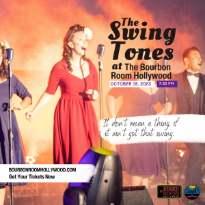 The Swing Tones Bring Their Big Brass Sound to The Bourbon Room Hollywood