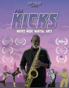Sean Fahey’s “For Kicks” Celebrating African-American Martial Artists Premieres at 11th Urban Action Film Festival