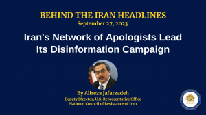 NCRI-US Sheds Light on Iran’s Disinformation Campaign Driven by Network of Apologists