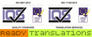 Ready Translations ISO 9001:2015 and ISO 17100:2015 certified quality