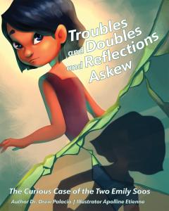 ‘Troubles and Doubles and Reflections Askew’ Teaches Kids How to Silence Their Overbearing Inner Critics