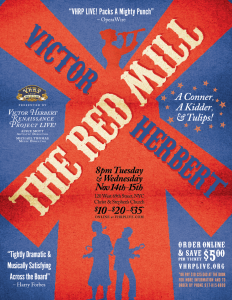The Red Mill by Victor Herbert presented by VHRP LIVE!