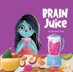 Author Michelle Urra Announces Halloween Release of New Children’s Book, “Brain Juice”