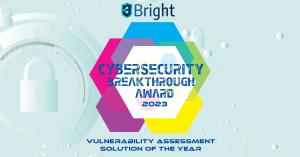 Bright Security Wins 2023 CyberSecurity Breakthrough Awards