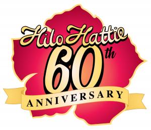 HILO HATTIE CELEBRATES 60 YEARS