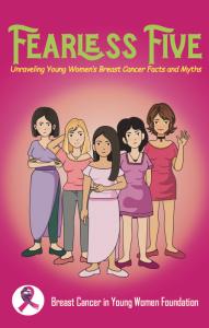 Comic Book Cover of Fearless Five Series, Educating Young Women about Breast Health and Breast Cancer Through Empowering Stories and Illustrations.