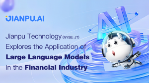 Jianpu Technology Explores the Application of Large Language Models in the Financial Industry