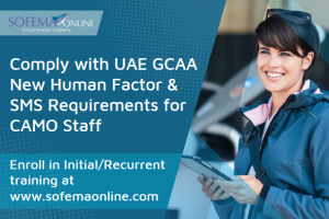 UAE GCAA New Human Factor & SMS Requirements