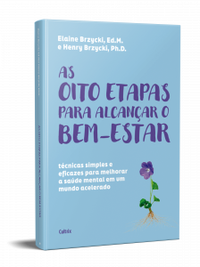 Positive Psychology Experts Bring 8 Steps to Mental Health and Well-Being to Brazil in New Book
