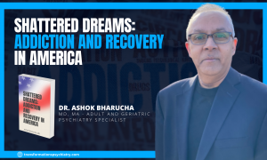 Addiction and Recovery in America”