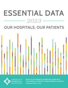 Essential Data 2023: Our Hospitals, Our Patients