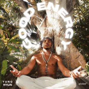 Yung Wylin’s ‘Good Energy’ Hits over 2 Million Spotify Streams