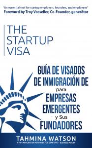 Bestselling guidebook on US immigration startup visas is now available in Spanish