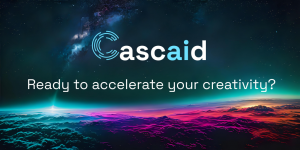 Cascaid's ready to accelerate your creativity? image
