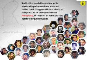 "Bloody Friday" which happened on Friday, Sep. 30, 2022, security forces in Zahedan opened fire and killed more than 100 people, include more than a dozen children.The main slogan to remember that day was : “Death to the oppressor, be it the shah or the mullahs.” 