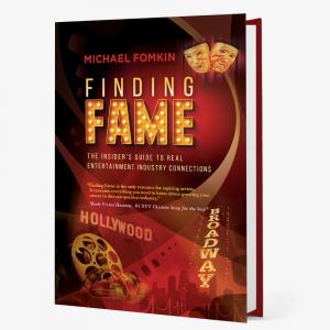 New Book “Finding Fame: The Insider’s Guide to the Entertainment Industry” Now Available on Amazon