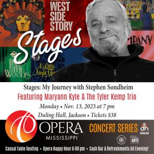 Opera Mississippi Presents “Stages: My Journey With Stephen Sondheim” on November 13