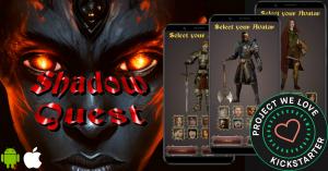 Shadow Quest Adventure RPG - Kickstarter Project We Love