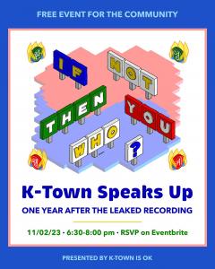 “If Not You Then Who: K-Town Speaks Up One Year After the Leaked Recording” — Online Panel Hosted by K-Town Is OK