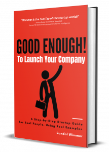 Image of GOOD ENOUGH! To Launch Your Company