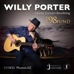 Acclaimed Musician Willy Porter to Headline Charity Concert for The 98 Fund