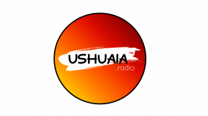 USHUAIA. RADIO WILL FILL THE AIRWAVES WITH DANCE AND HOUSE MUSIC