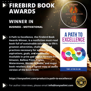 A Path to Excellence Book by Tony Jeton Selimi Firebird Book Award Winner