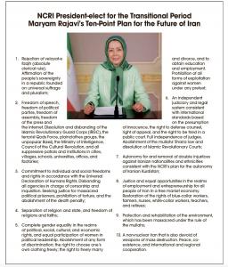 Article 2 of the NCRI President-elect Maryam Rajavi's 10-point plan for a democratic secular republic in Iran, which was first announced at the Council of Europe in 2006, calls for the "dissolution of the IRGC" and other repressive institutions.