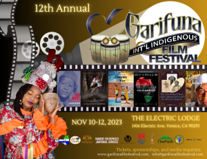 Introducing the 12th Annual Garifuna International Indigenous Film Festival (GIIFF) - Preserving and Celebrating Indigenous Cultures!