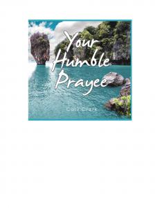 Your Humble Prayee Front Cover