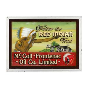 Sign painter Nathan Appleby’s masterpiece, a McColl-Frontenac Red Indian reverse-on-glass “Follow the Indian Trail” sign from the 1940s, 17 ½ inches by 24 inches, signed (CA$24,780).