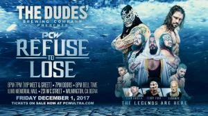The Dudes' Brewing Presents PCW Refuse to Lose