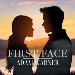 Country Artist – Adam Warner – Releases Official Music Video for New Single “First Face”