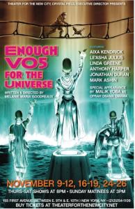 Post-Apocalyptic Drama “Enough VO5 For The Universe” Returns to Theater for the New City