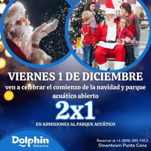 Actividades de Navidad en Dolphin Discovery Punta Cana Downtown Diciembre 2023